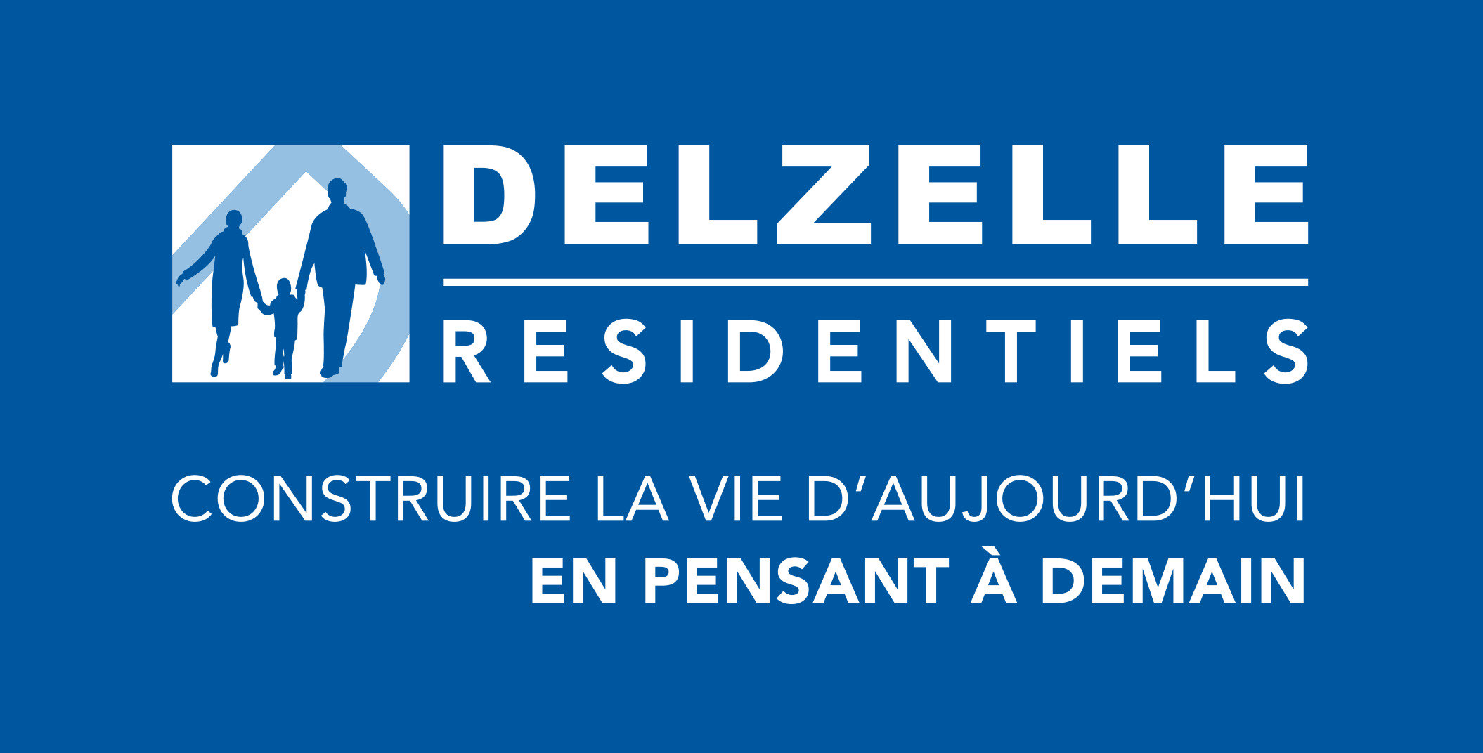 Delzelle Résidentiels (Sponsor principal)